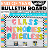 End of the Year Reflection Bulletin Board, Class Memories,