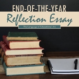 End-of-the-Year Reflection Essay — Time Capsule, Writing, 