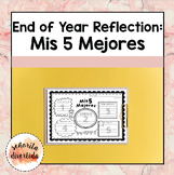 End of the Year Reflection: Mis 5 Mejores