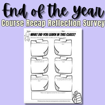 Preview of End of the Year Reflective Recap | Course Survey |