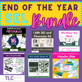 End of the Year SEL Bundle