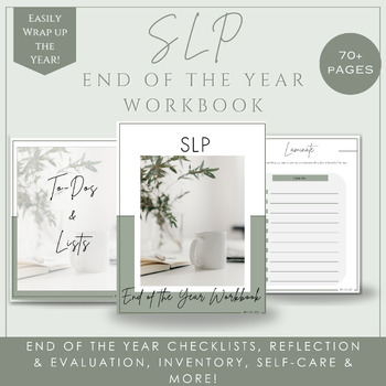 Preview of End of the Year SLP Checklist, Inventory, Cleaning, Reflection Workbook