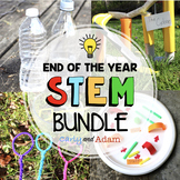 End of the Year STEM Activities and Challenges BUNDLE