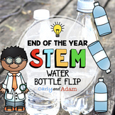 Water Bottle Flipping End of the Year STEM Challenges