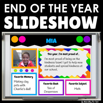 Preview of End of the Year Slideshow Google Slides | Bulletin Board and Class Memory Book