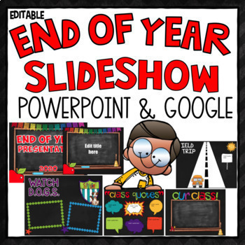 Preview of End of the Year Slideshow in Google Slides™