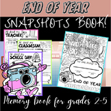 End of the Year Snapshots Memory Book / End of the Year Ac
