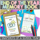 Preview of End of the Year Snapshots of a School Year Memory Book