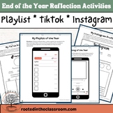 End of the Year Social Media and Playlist Reflection Activities