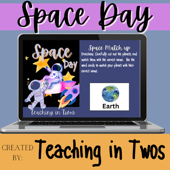 End of the Year Space Day by Teaching in Two's | TPT