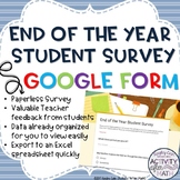 EDITABLE End of the Year Student Survey GOOGLE Form Gain V