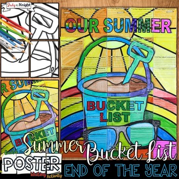 Preview of End of the Year, Summer Bucket List, Collaborative Poster, and Writing Activity