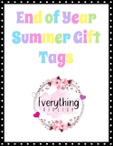 End of the Year Summer Gift Tags