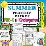 Pre-K Summer Packet Pre-K to Kindergarten
