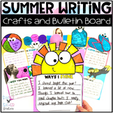 End of the Year Summer Writing Crafts and Bulletin Board D