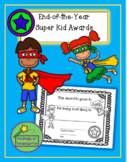 End-of-the-Year Super Kids Awards