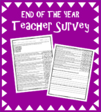 End of the Year Teacher Survey