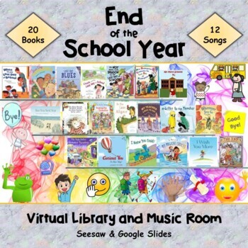 Preview of End of the Year Virtual Library & Music Room - SEESAW & Google Slides