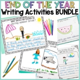 End of the Year Activities - End of the Year Writing Activities