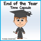 End of the Year Writing Activity - Time Capsule | Writing 
