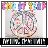 End of the Year Writing Craftivity for Primary and Upper Grades