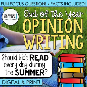 Preview of End of the Year Writing: Opinion Writing Lesson & Activity