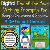 End of the Year Writing Prompts Digital for Distance Learn