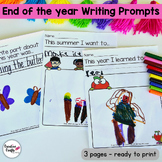 End of the Year Writing Prompts - PreK | Kindergarten | 1st