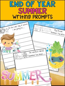 End of the Year Writing Prompts - Summer Writing : SET 1 by Spunky Monkey