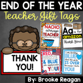End of the Year and Teacher Appreciation Teacher Gift Tags