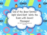End of the Year/Summer Sight Word Hunt!  Write the Room wi
