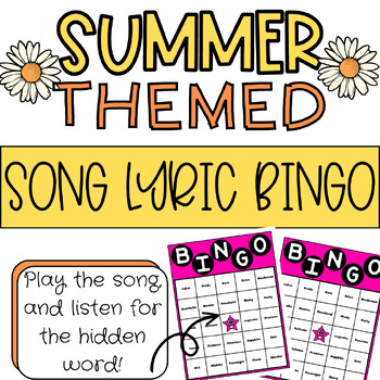 Preview of End of the school year themed/summer - Song Lyric - Bingo - Games, Fun