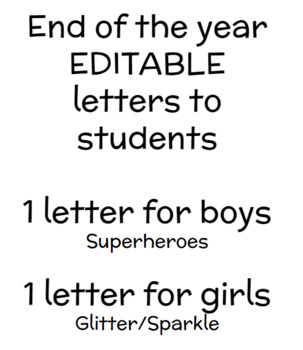 Preview of End of the year EDITABLE letter to students 