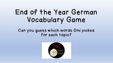 End of the year German vocabulary game