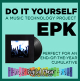End of the year Music Technology EPK Project