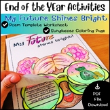 End of the year activities 3rd 4th 5th 6th grade / My Futu