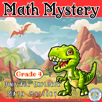 Preview of End of the year activities - 4th grade Dinosaur math mystery