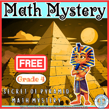 Preview of End of the year activities - 4th grade Pyramids Math Mystery - Free