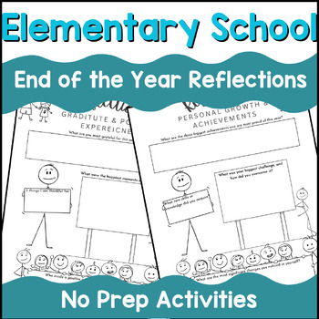 Preview of End of the year activities, end of year reflection worksheet