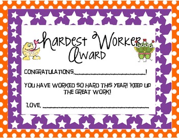 End of the year award: Hardest Worker by Kelly Conner | TpT