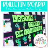 LOOKIN' SHARP! Bulletin board/ writing activity (cactus theme)