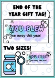End of the year gift tag! "You blew me away!"