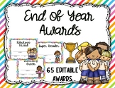 End of year Awards/ Class certificates - Editable
