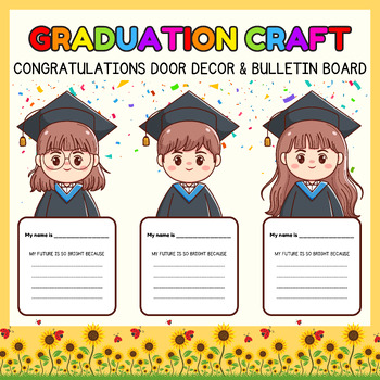 Preview of End of year Graduation write craft l Congratulations Door Decor & Bulletin Board