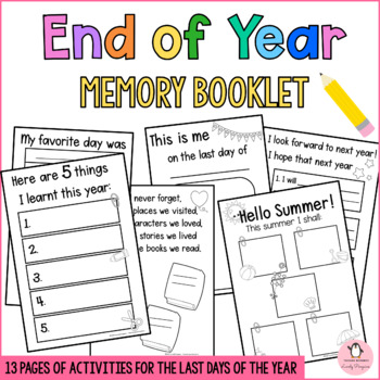 Preview of End of year Memory Booklet last day summer fun reflecting activity worksheets
