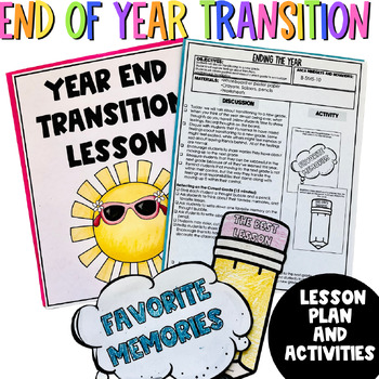 Preview of End of year Transitioning to a New Grade Lesson and Activities