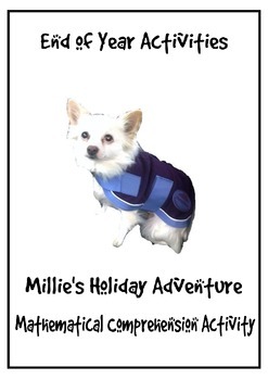Preview of End of year math activities: Millie's Holiday Adventure
