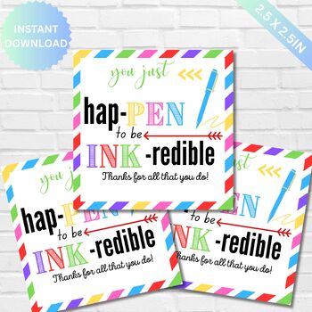 https://ecdn.teacherspayteachers.com/thumbitem/End-of-year-teacher-pen-gift-tag-You-just-Happen-to-be-inkredible-Gift-Tags-Staf-10511941-1699960292/original-10511941-1.jpg