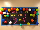 Bulletin Board End the Year with a BANG  Printable Words