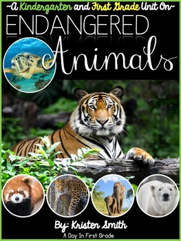 Preview of Endangered Animal Unit- for kindergarteners and first graders